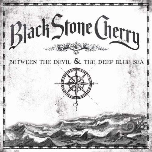 BLACK STONE CHERRY - BETWEEN THE DEVIL & THE DEEP BLUE SEABLACK STONE CHERRY - BETWEEN THE DEVIL AND THE DEEP BLUE SEA.jpg